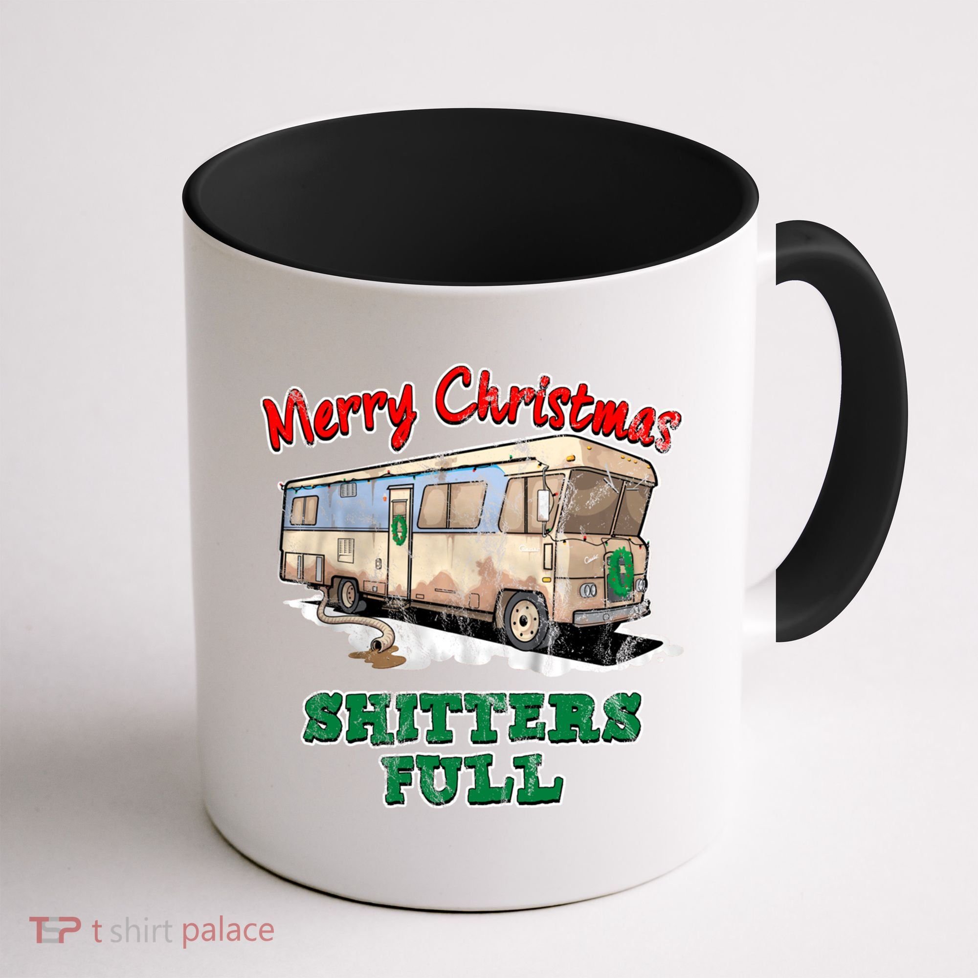 Christmas Vacation, Merry Christmas Shitters Full, Christmas Ugly Coffee Mug