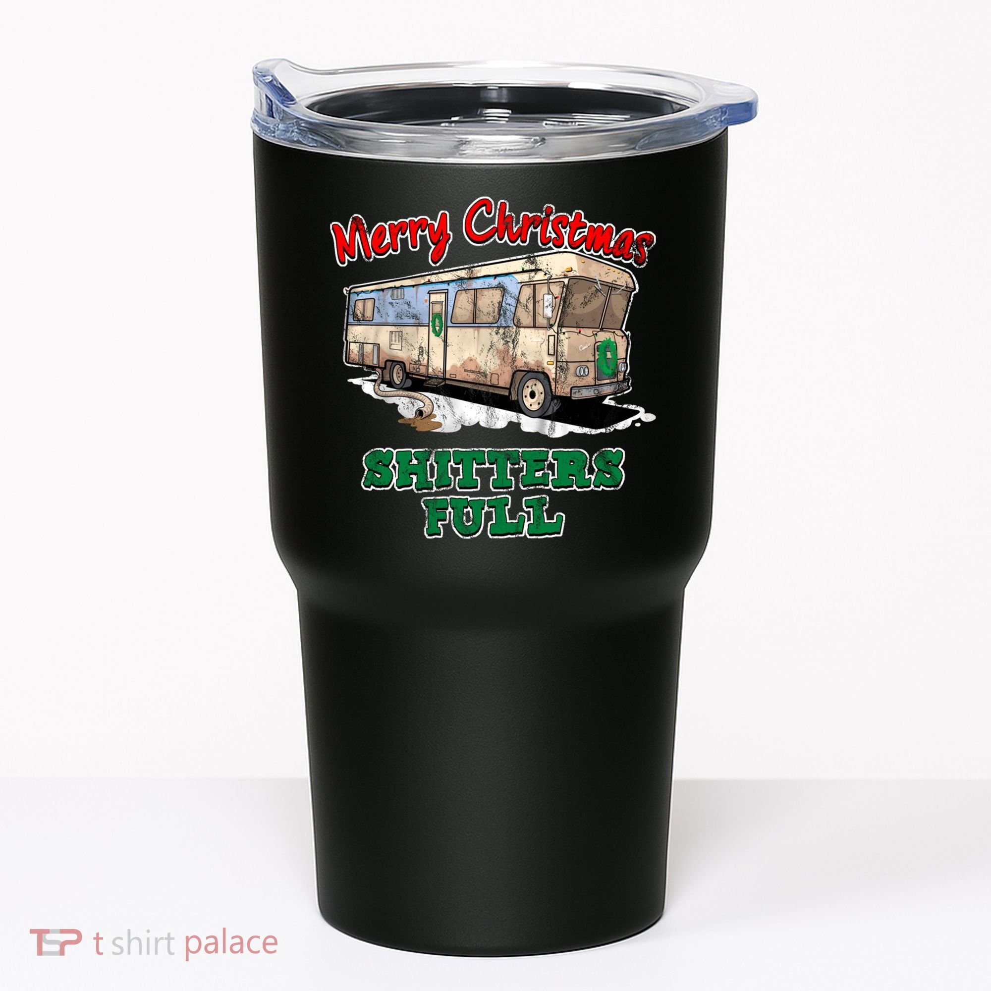 Christmas Vacation, Merry Christmas Shitters Full, Christmas Ugly Tumbler