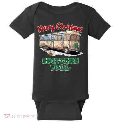 Christmas Vacation, Merry Christmas Shitters Full, Christmas Ugly Baby Bodysuit