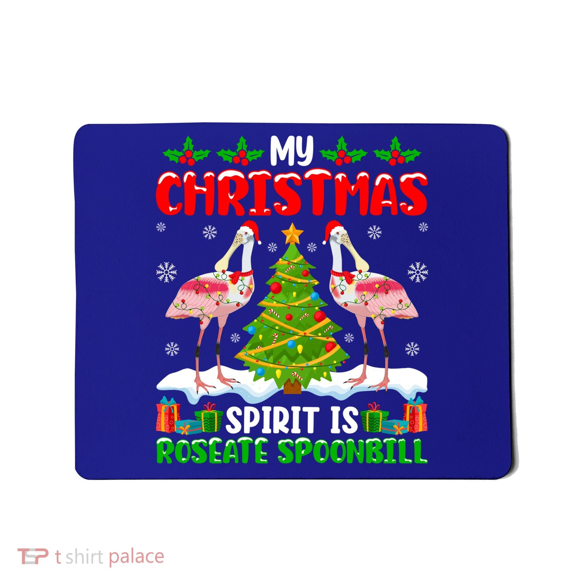 My Christmas Spirit Is Roseate Spoonbill Wearing Santa Hat Gift Mousepad