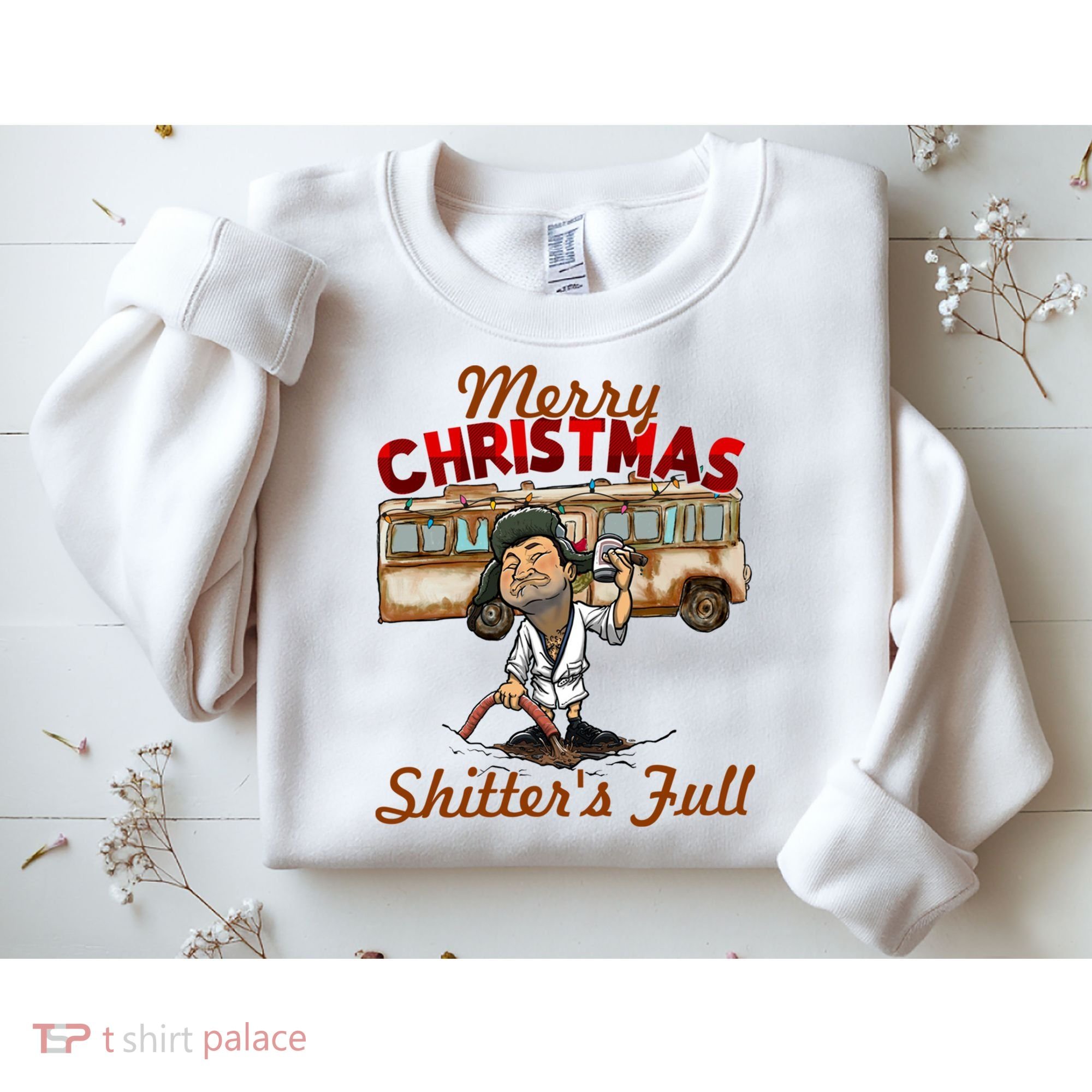 Merry Christmas Shitters Full Ugly Sweatshirt