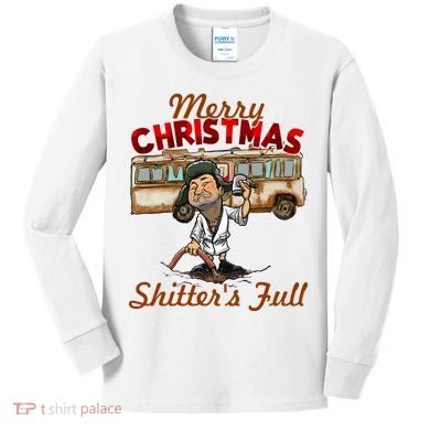 Merry Christmas Shitters Full Ugly Kids Long Sleeve Shirt