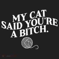 My Cat Said YouRe A Bitch Funny Cat Hat thumb 2