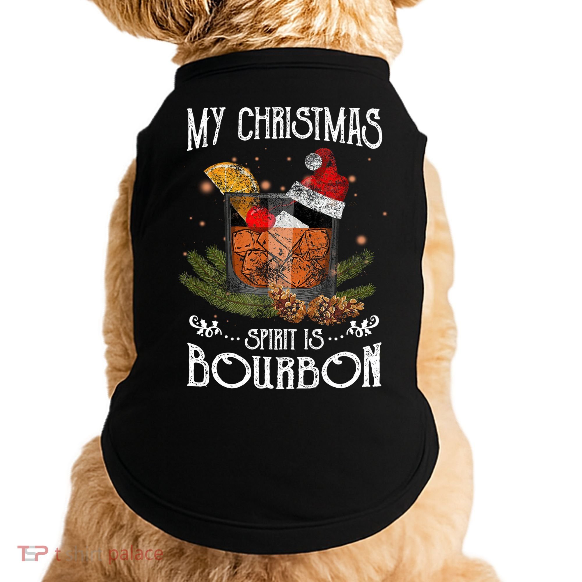 My Christmas Spirit Is Bourbon Christmas Ing Xmas Gift Doggie Tank