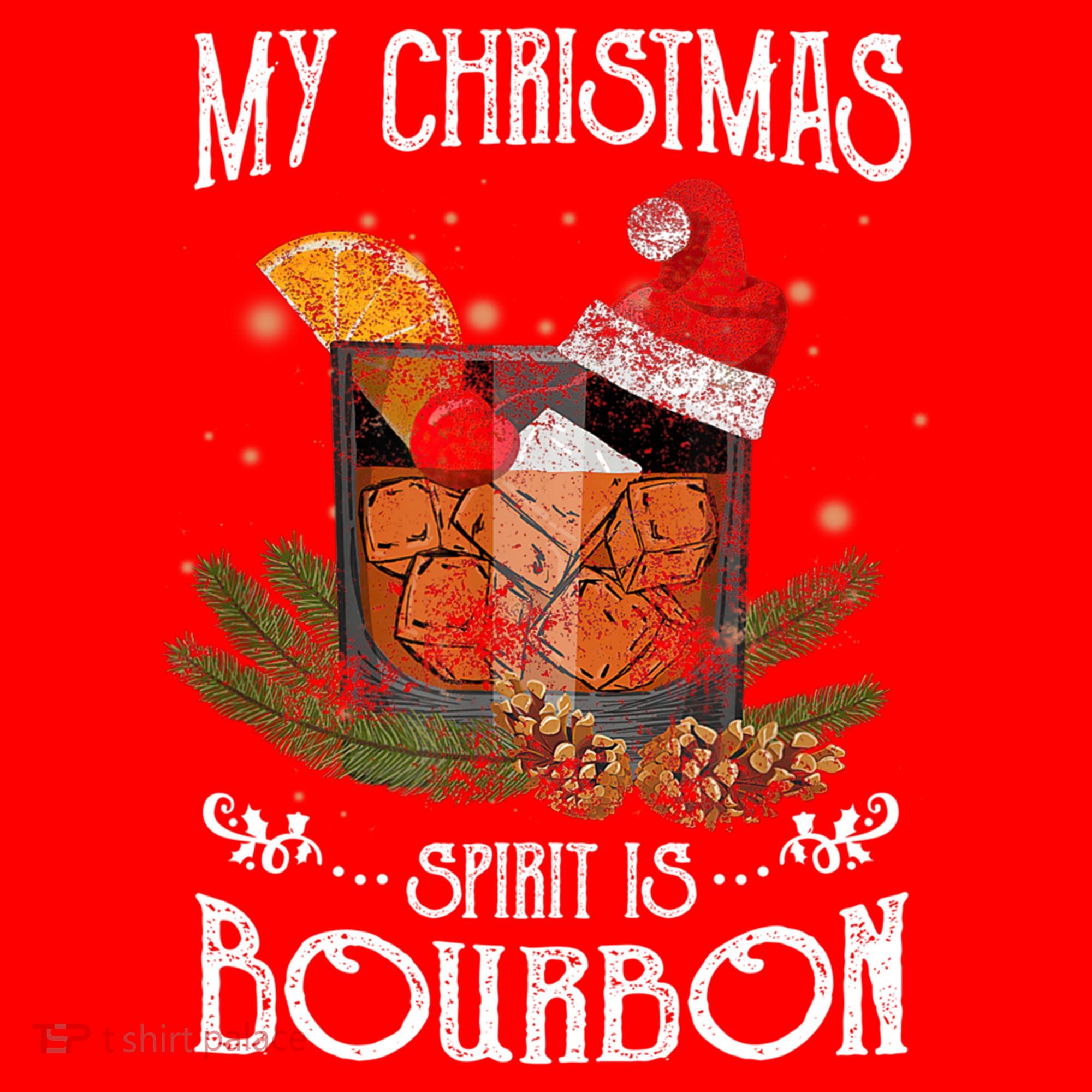 My Christmas Spirit Is Bourbon Christmas Ing Xmas Gift Santa Hat