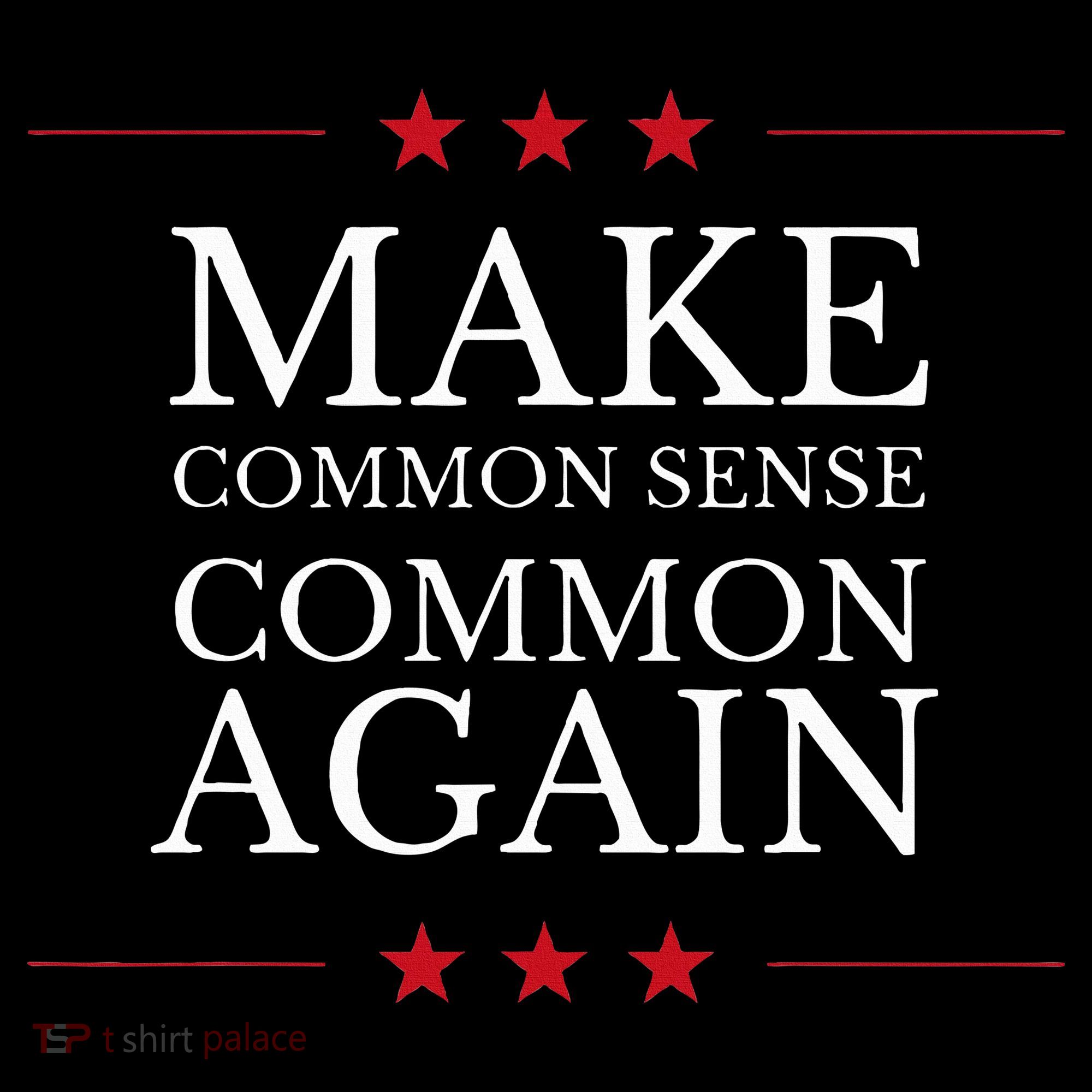 Make Common Sense Common Again Coaster