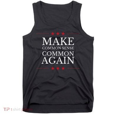 Make Common Sense Common Again Tank Top