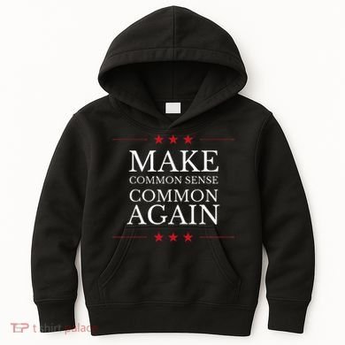 Make Common Sense Common Again Kids Hoodie