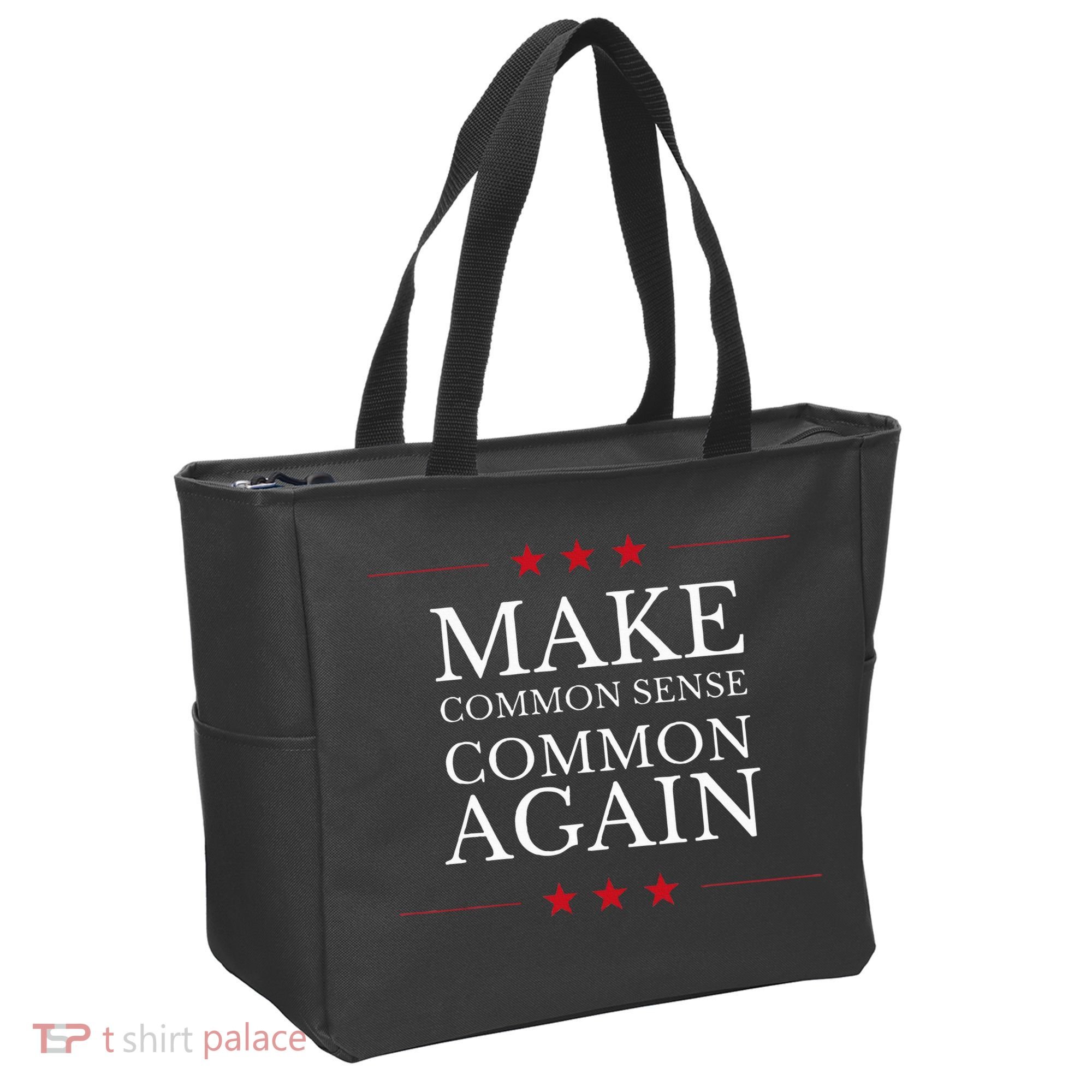 Make Common Sense Common Again Tote Bag