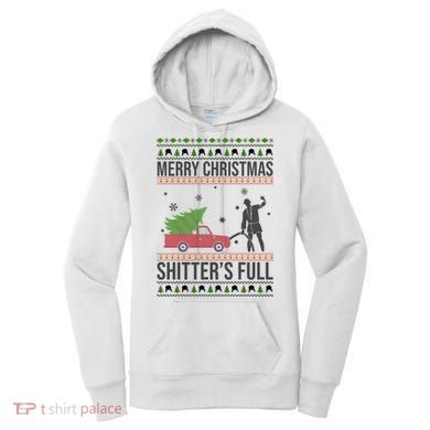 Merry Christmas Shitters Full Funny Ugly Women's Hoodie
