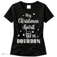 My Christmas Spirit Is Bourbon Funny Holiday Liquor Drinker Women's T-Shirt thumb 0