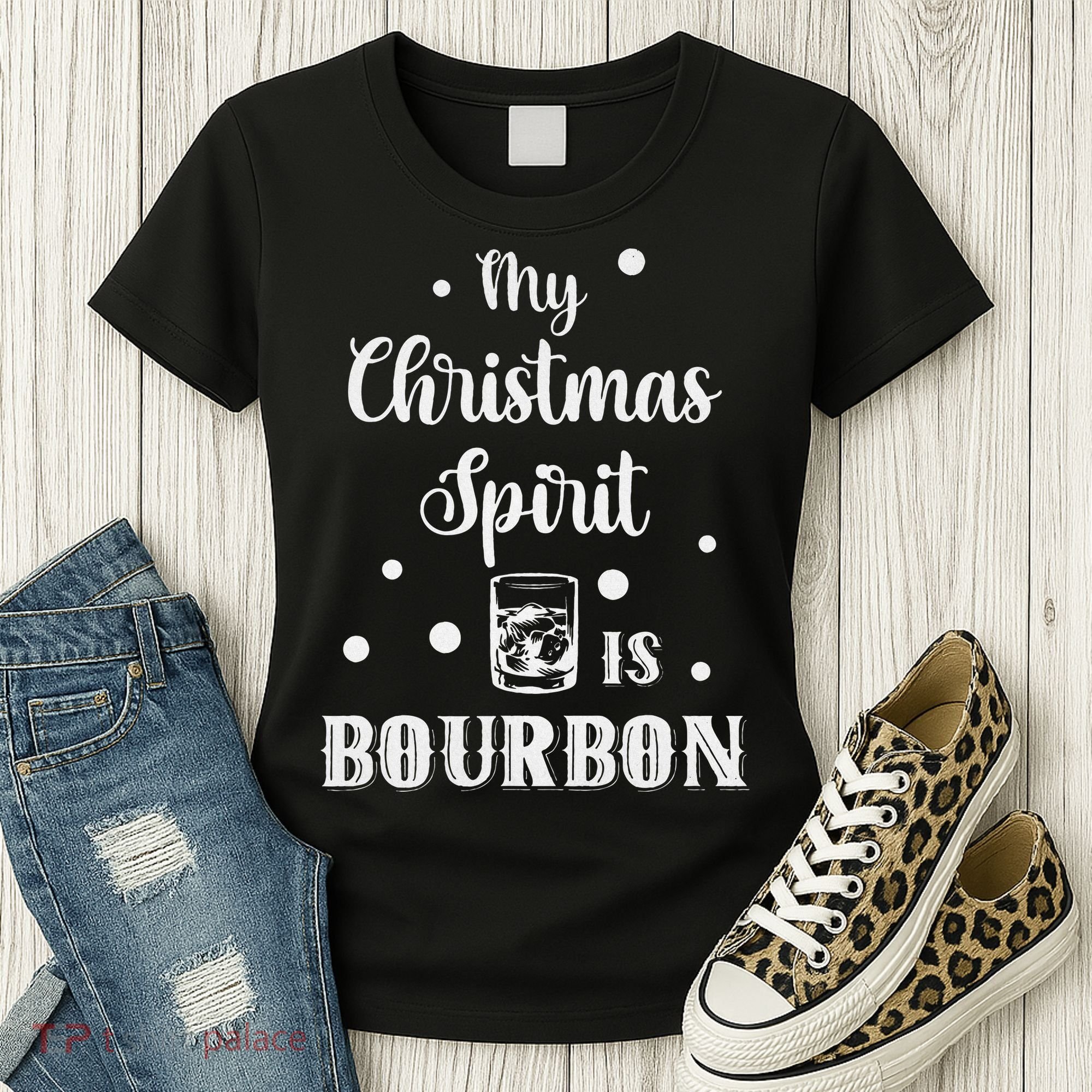 My Christmas Spirit Is Bourbon Funny Holiday Liquor Drinker Women's T-Shirt