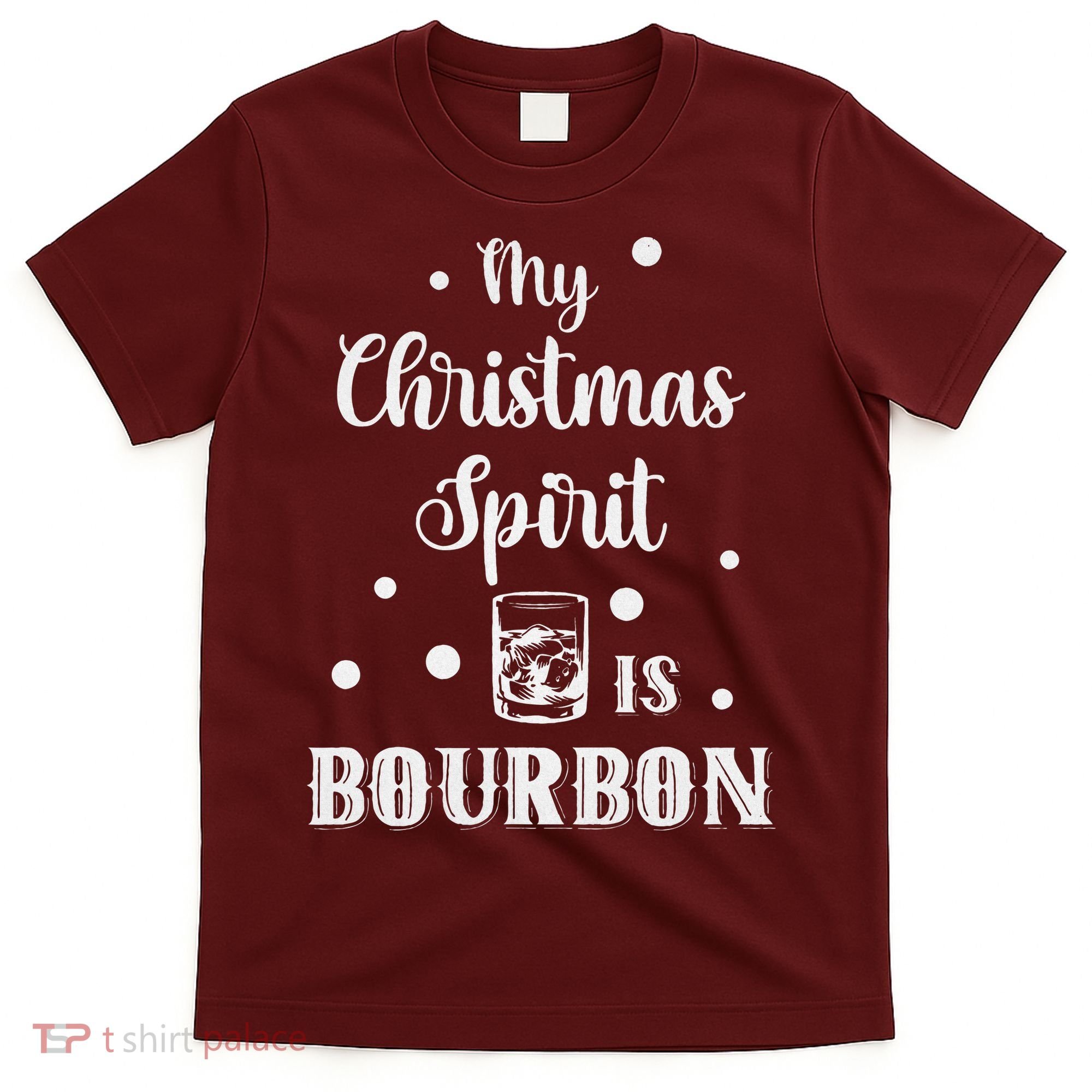 My Christmas Spirit Is Bourbon Funny Holiday Liquor Drinker T-Shirt