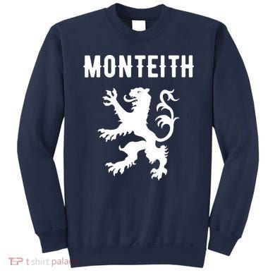 Monteith Clan Scottish Family Name Scotland Sweatshirt