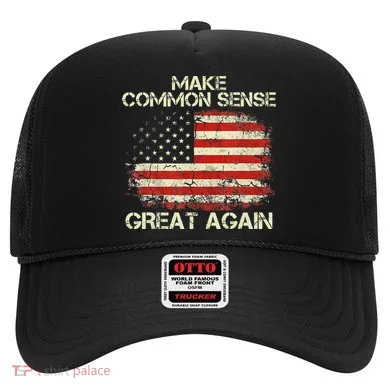 Make Common Sense Great Again Hat