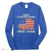 Make Common Sense Great Again Long Sleeve Shirt thumb 0