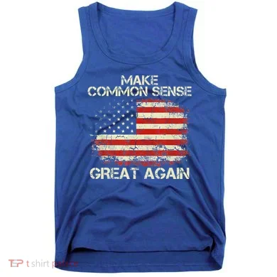 Make Common Sense Great Again Tank Top