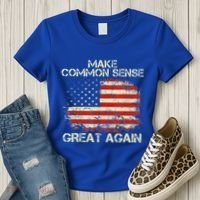 Make Common Sense Great Again Women's T-Shirt thumb 3
