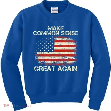 Make Common Sense Great Again Kids Sweatshirt