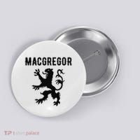 MacGregor Clan Scottish Family Name Scotland Heraldry Button thumb 0
