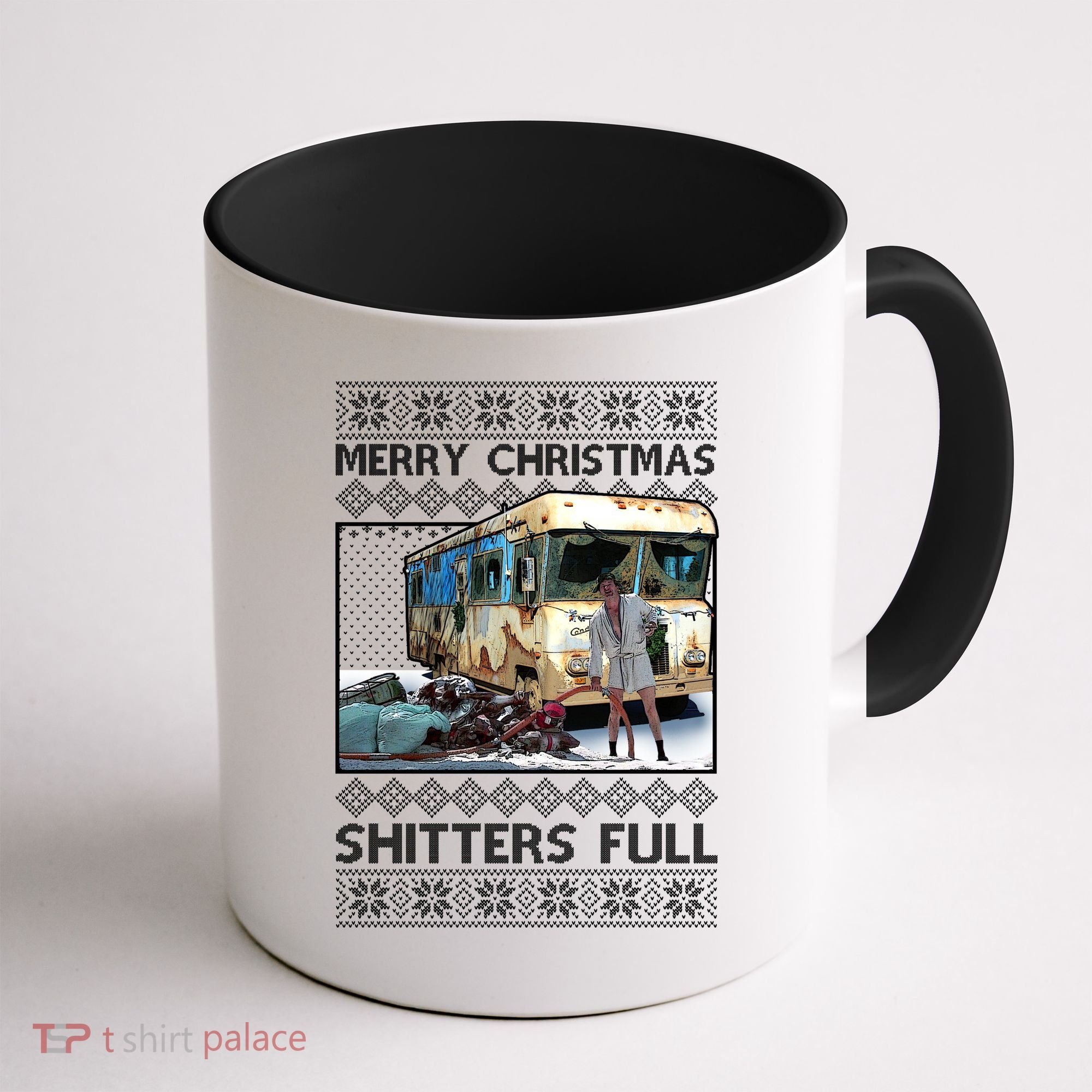 Funny Merry Christmas Shitters Full Ugly Christmas Sweater Coffee Mug