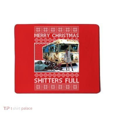 Funny Merry Christmas Shitters Full Ugly Christmas Sweater Mousepad
