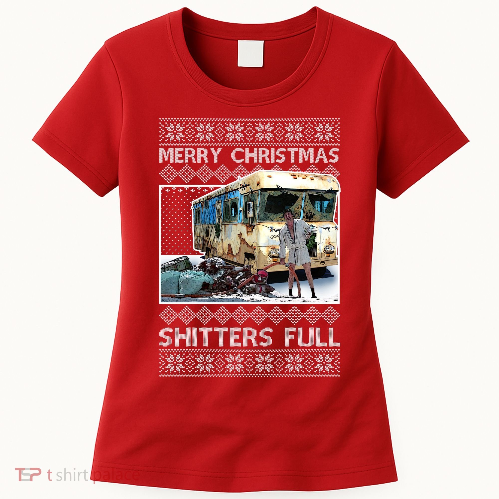 Funny Merry Christmas Shitters Full Ugly Christmas Sweater Women's T-Shirt
