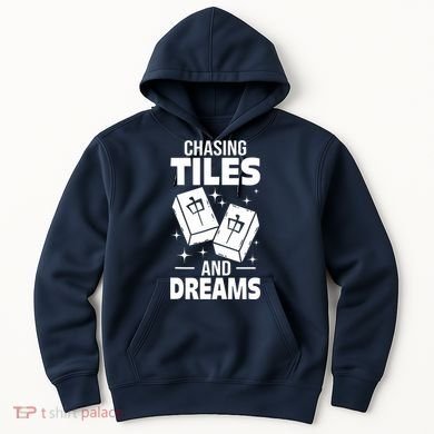 Mahjong Chasing Tiles And Dreams For Asian Player Mahjong Hoodie