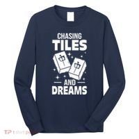 Mahjong Chasing Tiles And Dreams For Asian Player Mahjong Long Sleeve Shirt thumb 0