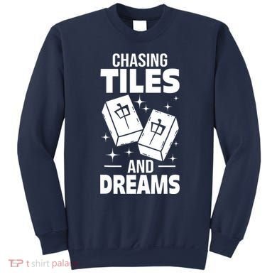 Mahjong Chasing Tiles And Dreams For Asian Player Mahjong Sweatshirt
