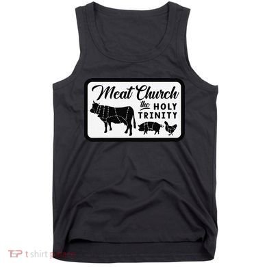 Meat Church The Holy Trinity Barbecue Grilling Tank Top