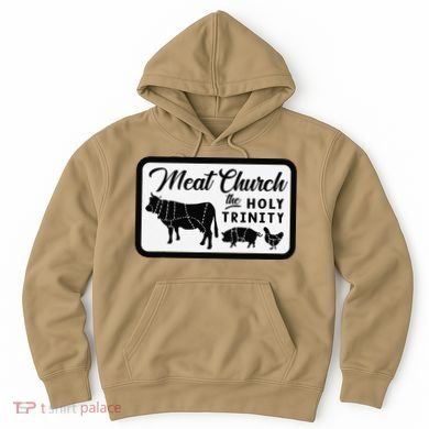 Meat Church The Holy Trinity Barbecue Grilling Hoodie