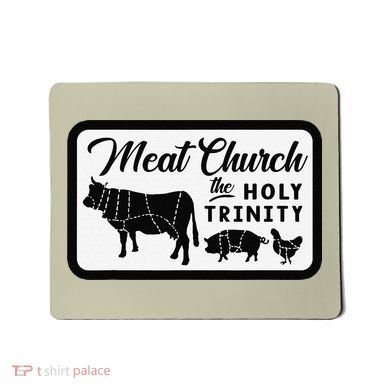 Meat Church The Holy Trinity Barbecue Grilling Mousepad