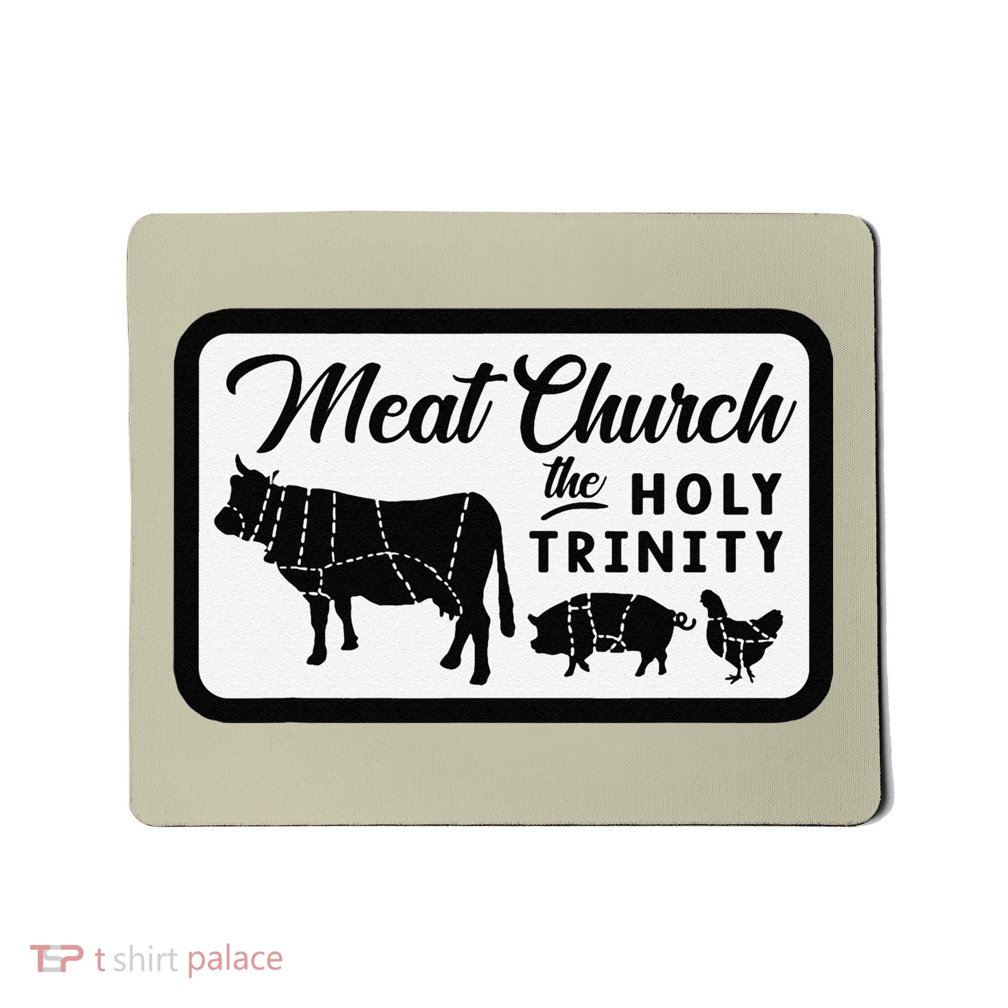 Meat Church The Holy Trinity Barbecue Grilling Mousepad