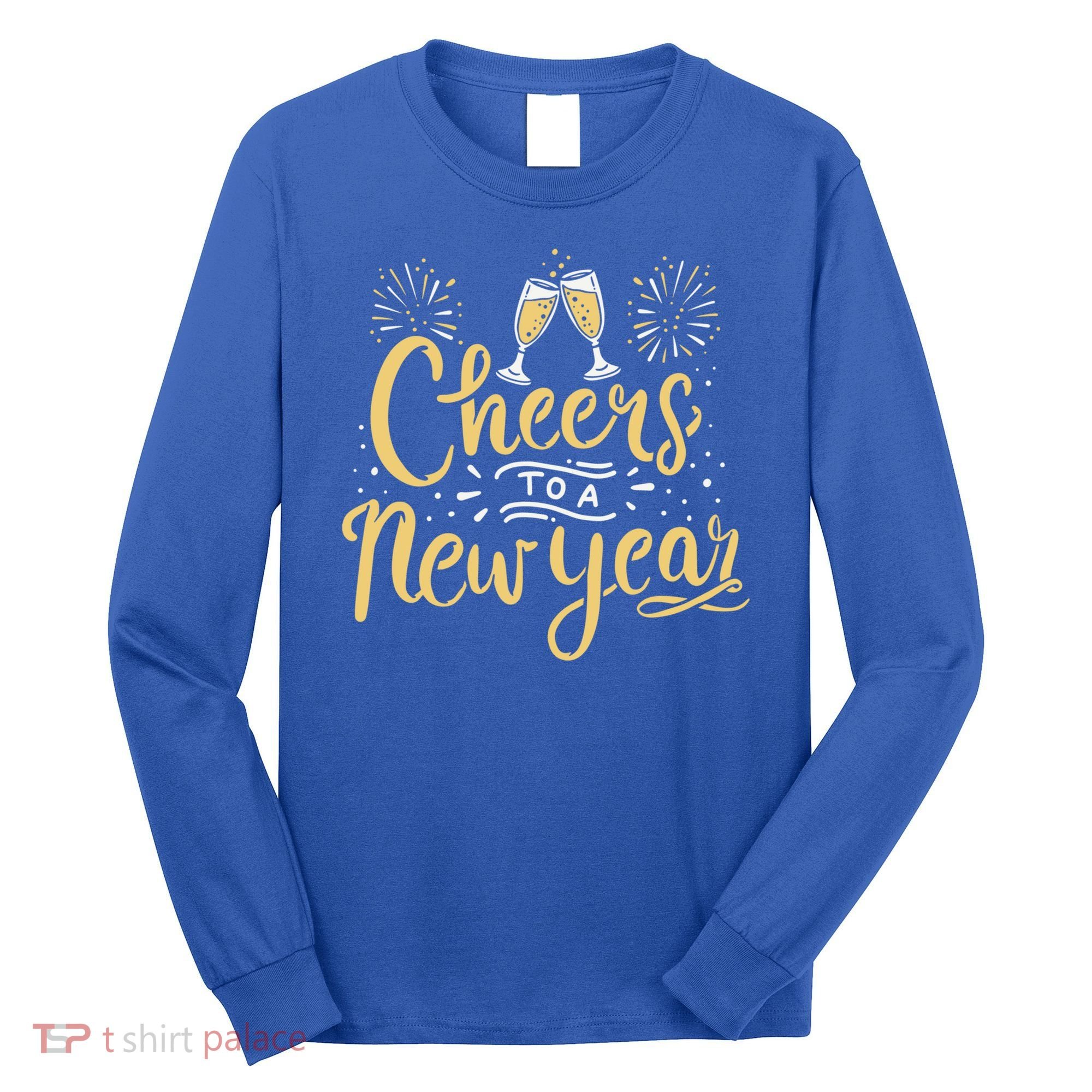 M156 Cheer To A New Year Funny Happy New Year Wine Party Gift Long Sleeve Shirt