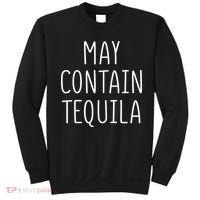 May Contain Tequila Shirt Cinco De Mayo Margarita Mamacita Sweatshirt thumb 0