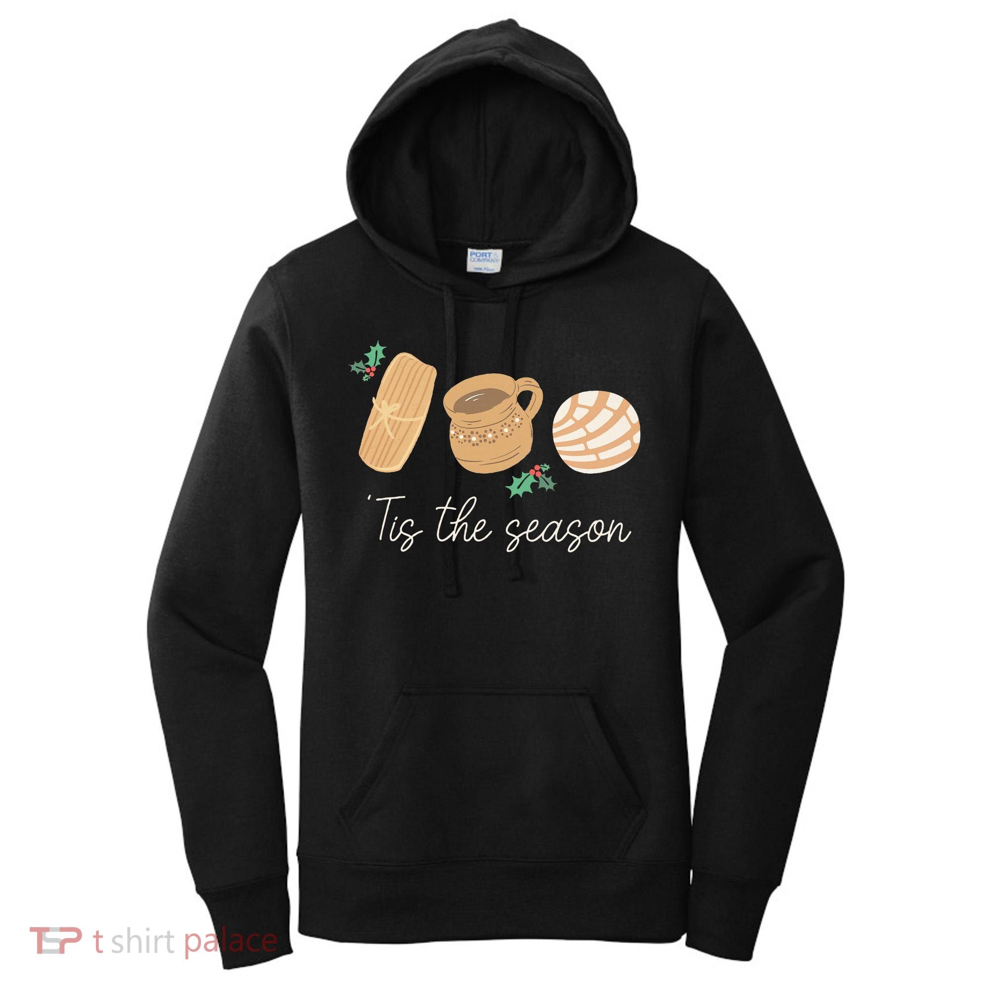 Mexican Christmas Tis The Season Tamale Concha Cafe De Olla  Women's Hoodie