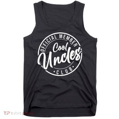 Member Cool Uncles Club Vintage Fathers Day Tank Top