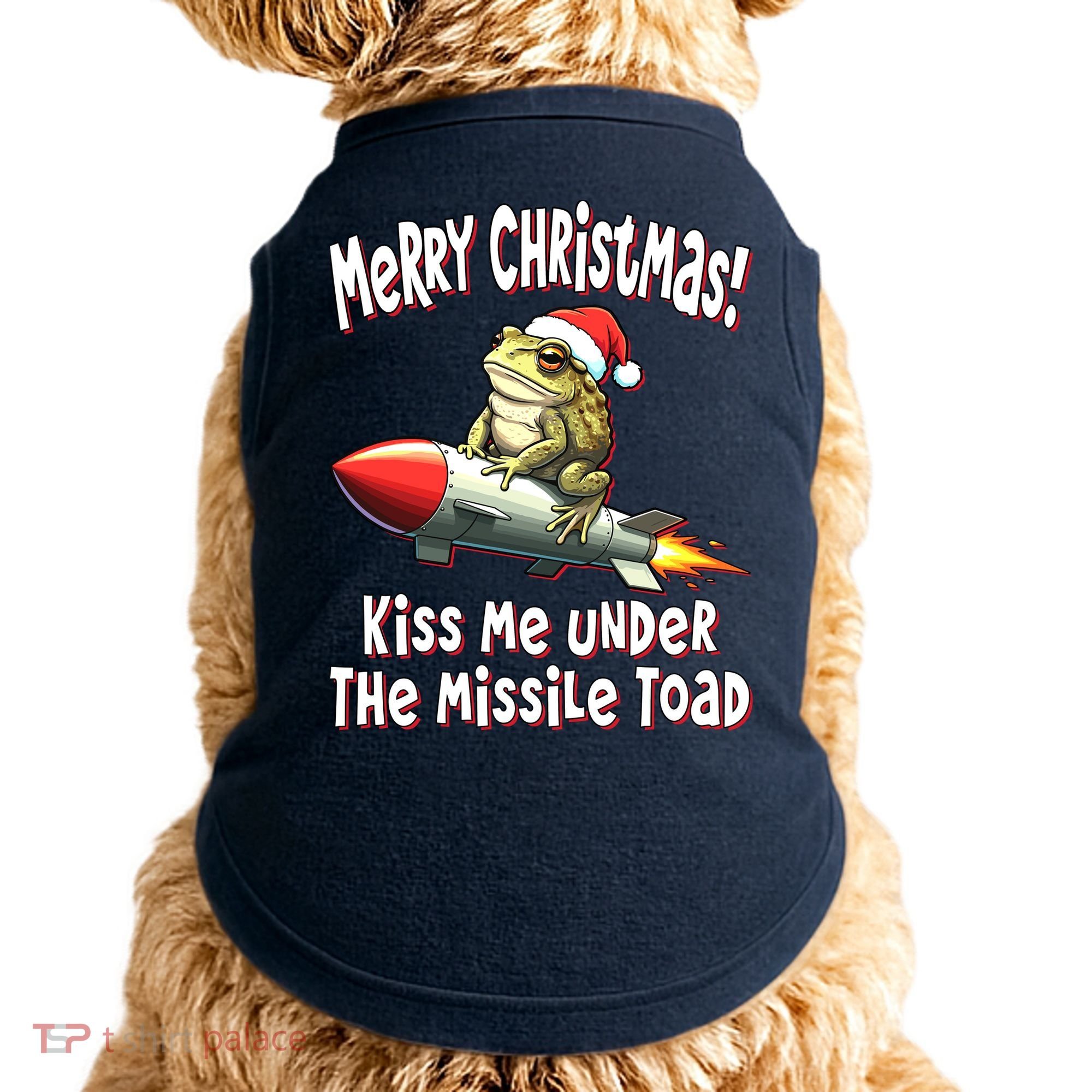 Merry Christmas Under The Missile Toad Doggie Tank