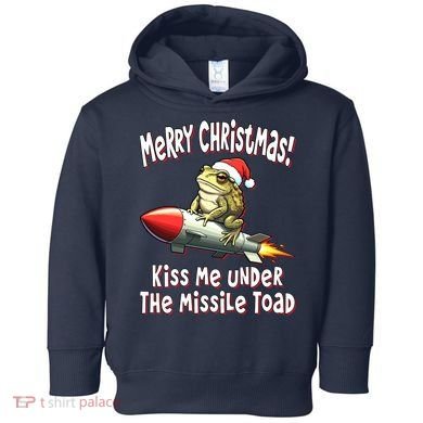 Merry Christmas Under The Missile Toad Toddler Hoodie