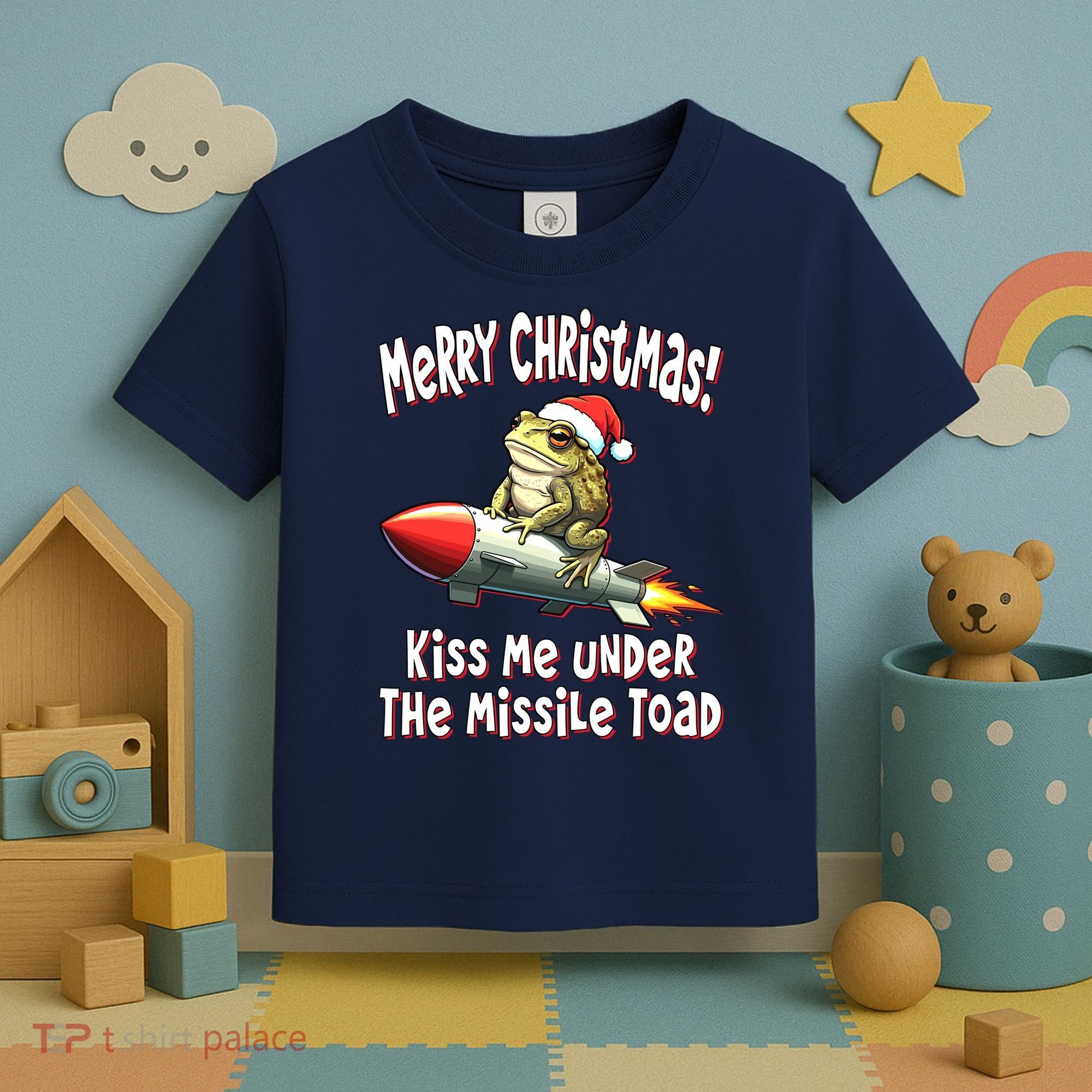 Merry Christmas Under The Missile Toad Toddler T-Shirt