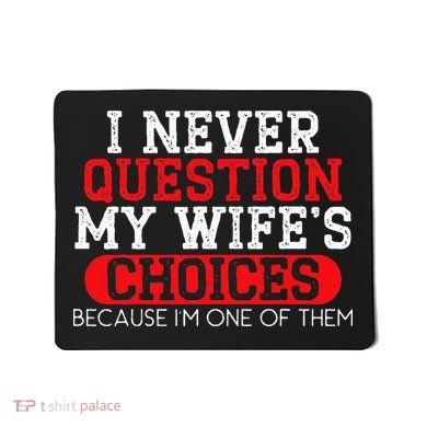 Married Couple Wedding Anniversary Funny Marriage Mousepad