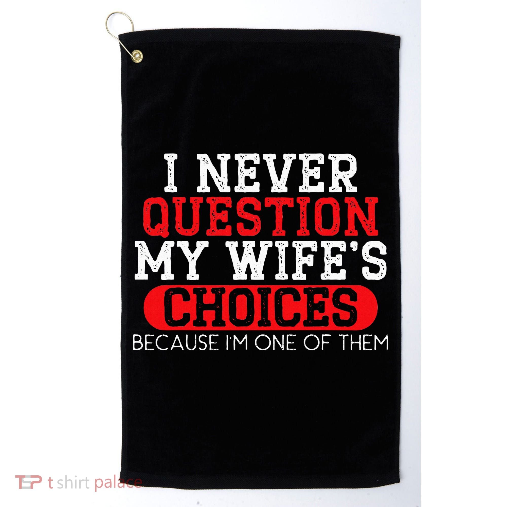 Married Couple Wedding Anniversary Funny Marriage Golf Towel