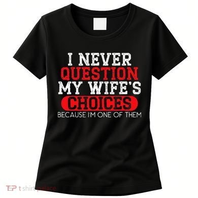 Married Couple Wedding Anniversary Funny Marriage Women's T-Shirt