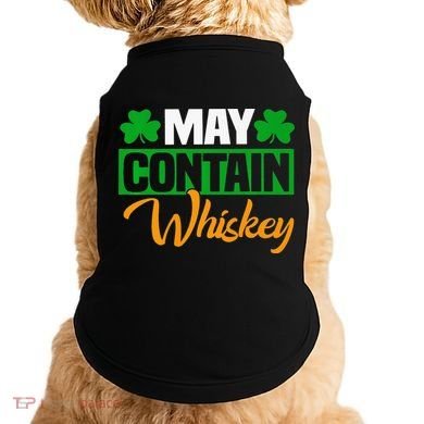 May Contain Whiskey Funny Irish St. Patrick's Day Doggie Tank