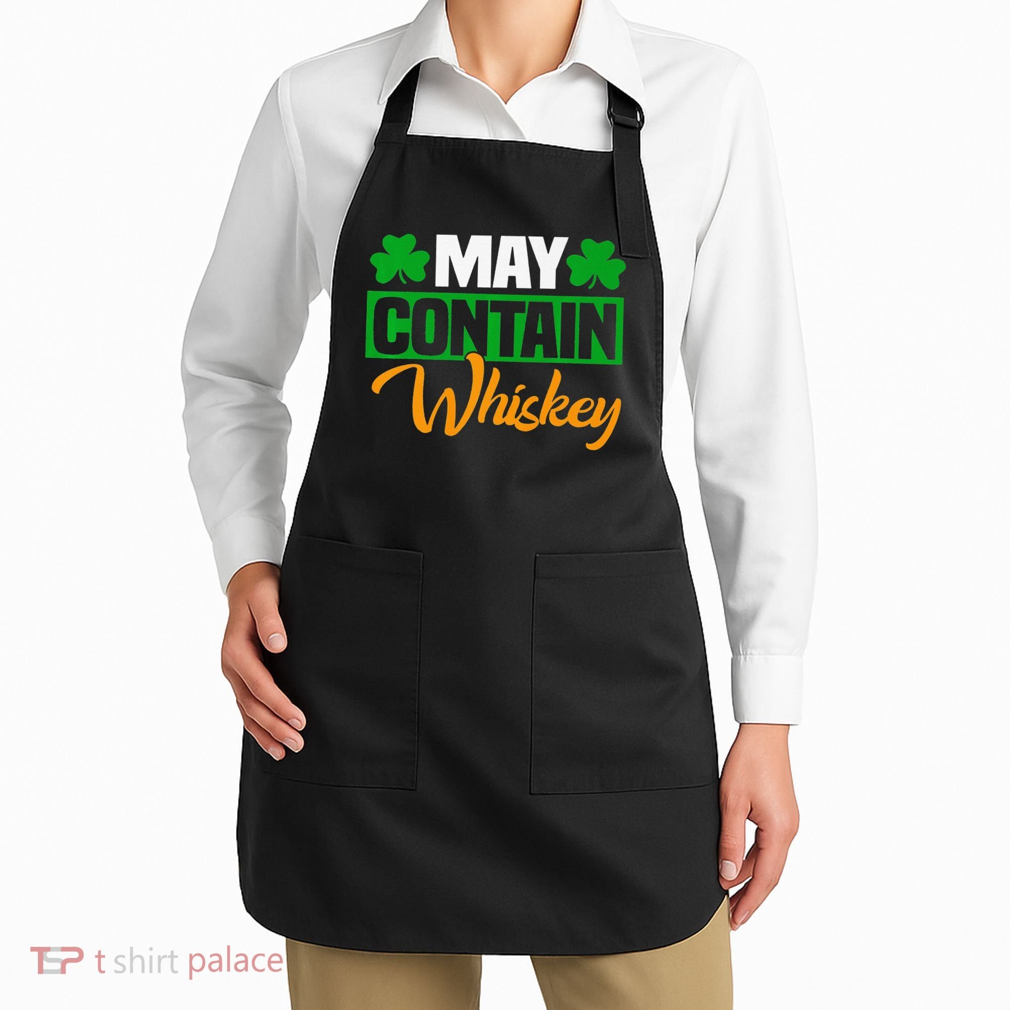 May Contain Whiskey Funny Irish St. Patrick's Day Apron