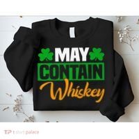 May Contain Whiskey Funny Irish St. Patrick's Day Sweatshirt thumb 2
