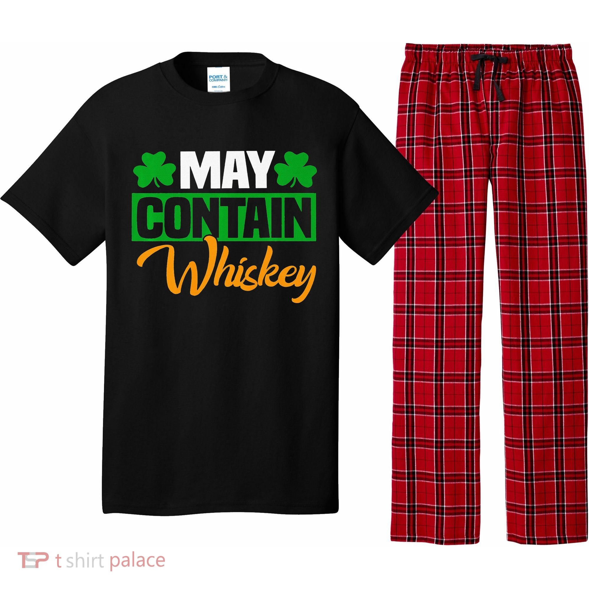 May Contain Whiskey Funny Irish St. Patrick's Day Pajama Set