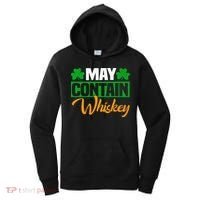 May Contain Whiskey Funny Irish St. Patrick's Day Women's Hoodie thumb 0