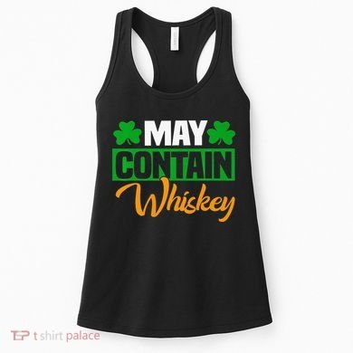 May Contain Whiskey Funny Irish St. Patrick's Day Women's Tank Top